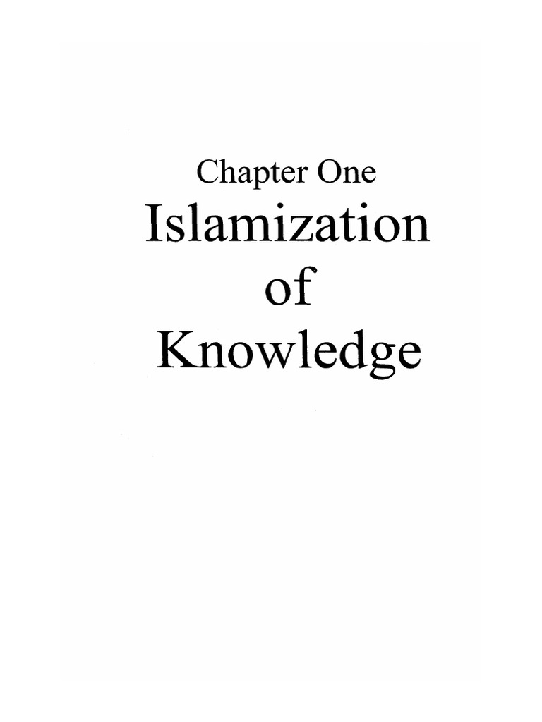 07 Chapter 1 Islamization of Knowledge | PDF | Anthropology | Sociology