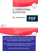 Total Parenteral Nutrition: by - Komunitas 2