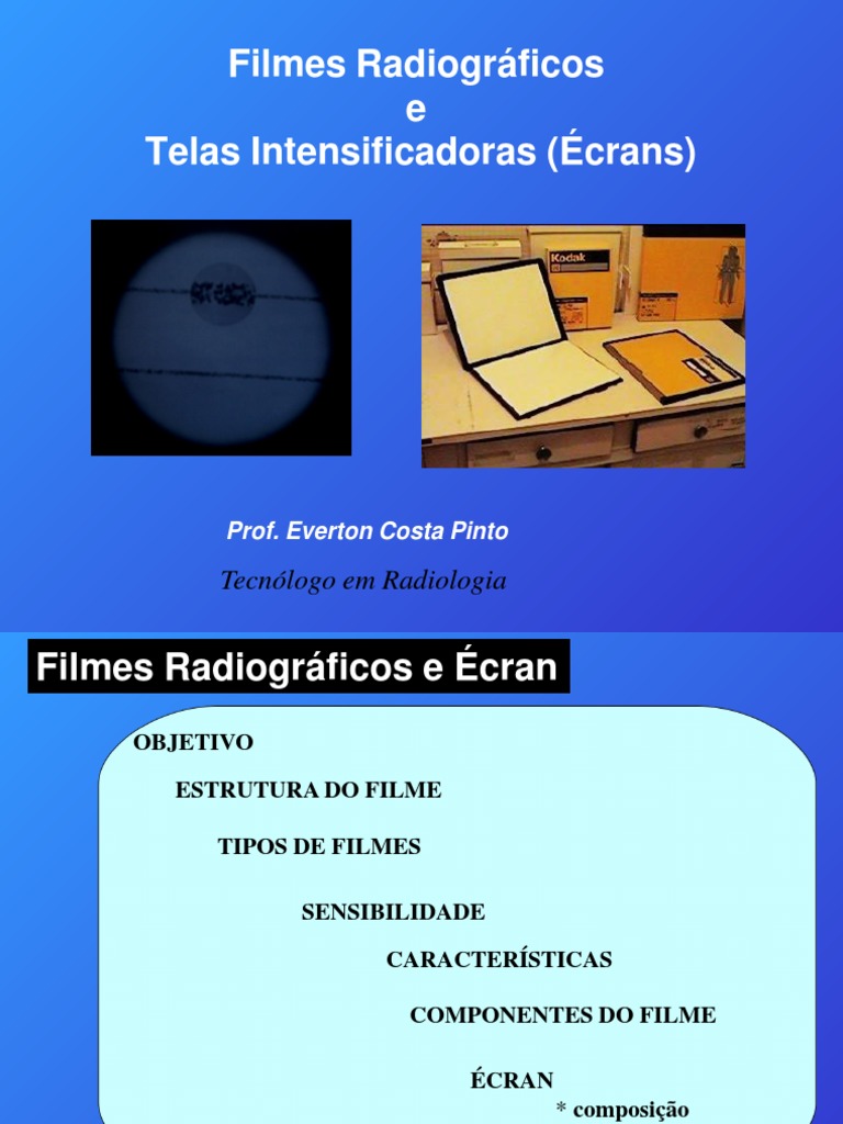Estrutura e Tipos de Filmes Radiográficos | PDF | Raio X | Radiologia