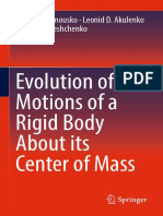 Felix L. Chernousko, Leonid D. Akulenko, Dmytro D. Le Hk,.uk Shchenko (Auth.) - Evolution of Motions of A Rigid Body About Its Center of Mass-Springer International Publishing (2017)