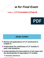 Review For Final Exam: Part 1: LP Formulation (Chap 8)