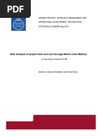 Risk Analysis of Project Time and Cost Through Monte Carlo Method