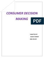 Consumer Decision Making: Submitted By:-Keshav Sharma MBA-298-2K9