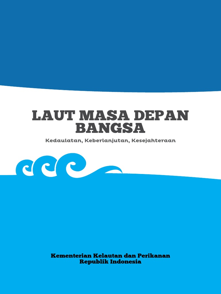 BUKU PUTIH Menuju Laut Masa Depan Bangsa 2