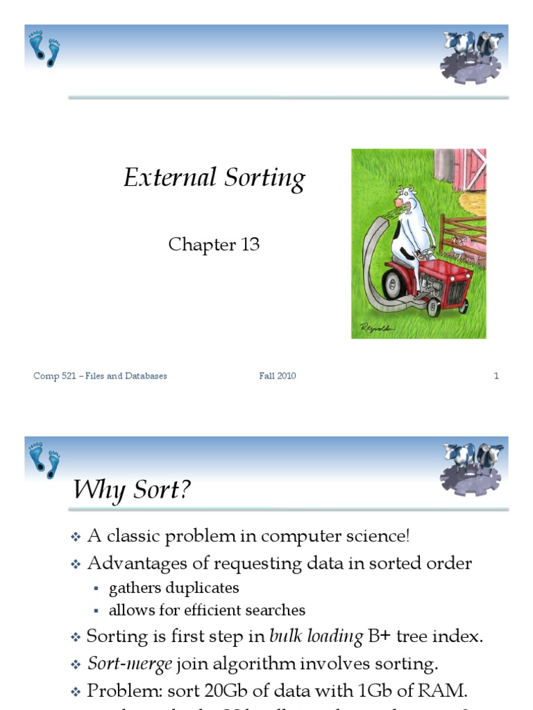External sorting comp 521 files and databases fall 2010 1 download