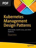 Kubernetes Management Design Patterns With Docker CoreOS Linux and Other Platforms