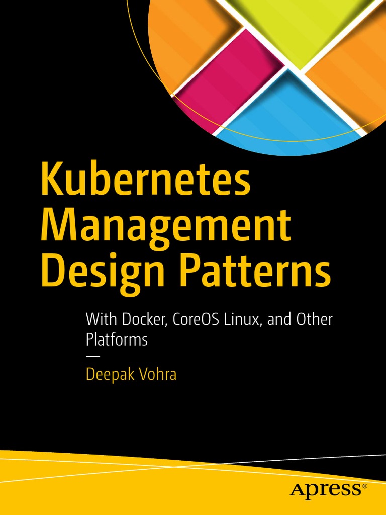 Kubernetes Management Design Patterns With Docker CoreOS Linux and ...
