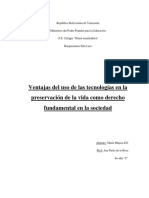 Ventajas Del Uso de Las Tecnologías en La Preservación de La Vida Como Derecho Fundamental en La Sociedad