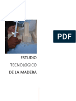 Estudio Tecnológico de La Madera