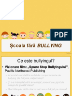 Scoala Fara Bullying