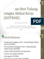 Gangguan Otot Tulang-Rangka Akibat Kerja (GOTRAK)