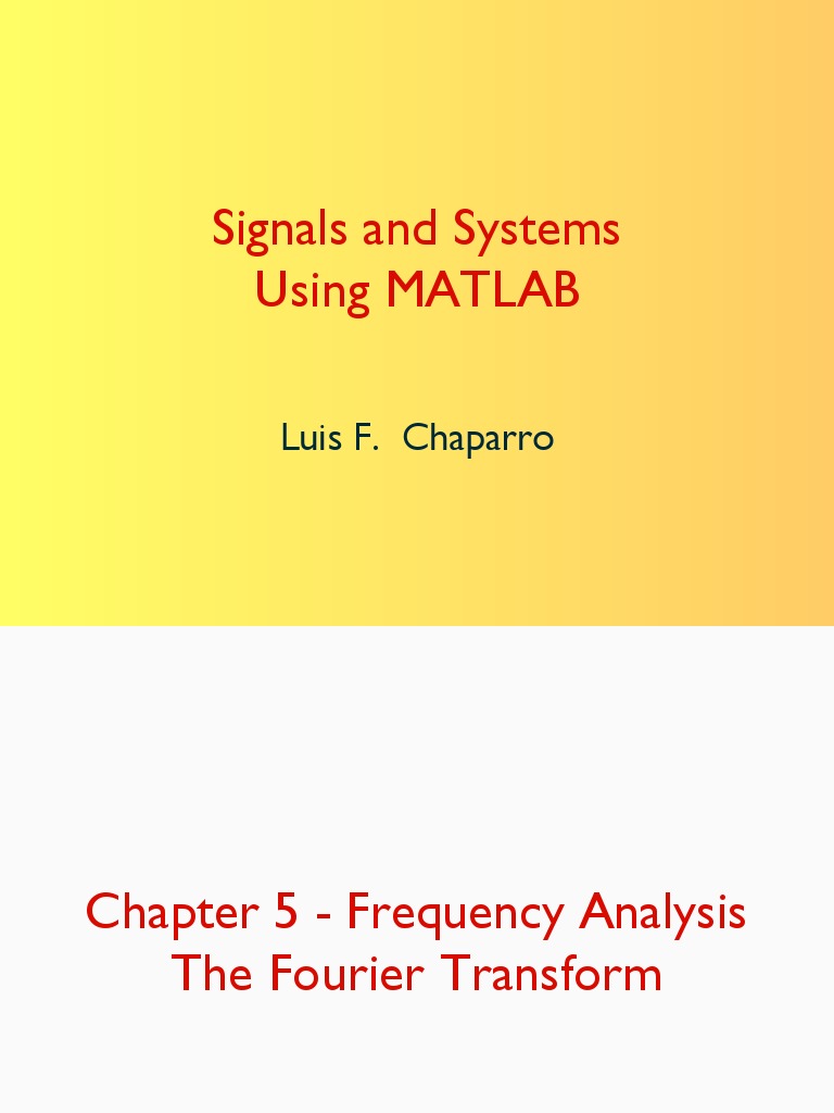 Frequency Analysis The Fourier Transform | PDF | Fourier Analysis ...