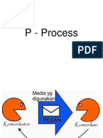 P - Process