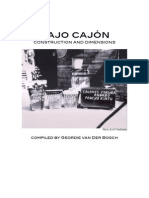 Bajo Cajon: Construction and Dimensions.
