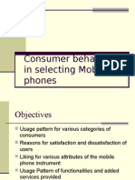 Consumer Behaviour in Selecting Mobile Phones