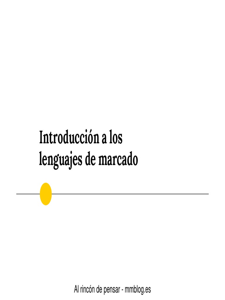 Introducción A Los Lenguajes de Marcado PDF Xml Lenguaje de marcado