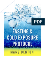 Mans Denton - Fasting & Cold Exposure Protocol