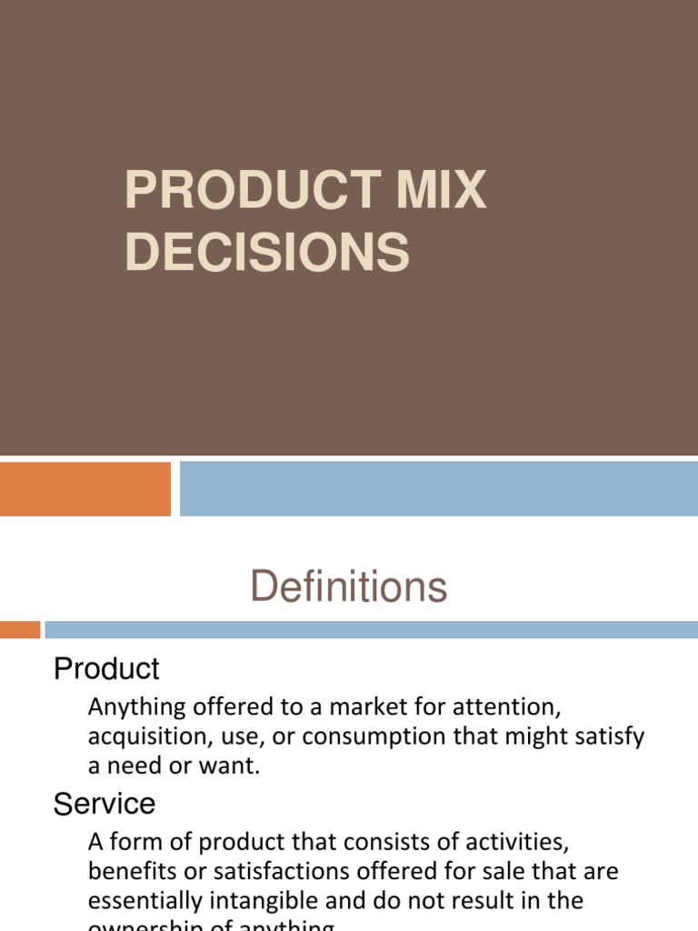 Product Mix Decisions PDF Product (Business) Brand