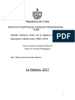 Estudio Histórico Crítico de La Higiene Escolar en La Eduación Cubana en El Período de La Revolución 1959-2016.