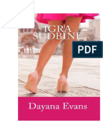 Igra Sudbine, Dayana Evans