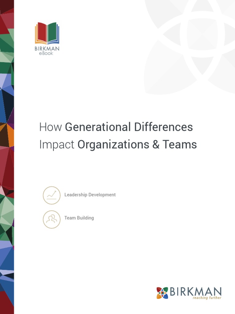 Birkman - How Generational Differences Impact Organizations & Teams ...