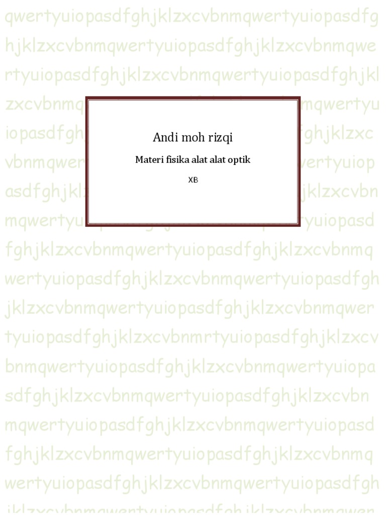 Andi Moh Rizqi: Materi Fisika Alat Alat Optik | PDF | Science & Mathematics