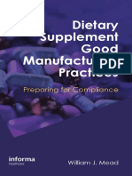 William J. Mead-Dietary Supplement Good Manufacturing Practices_ Preparing for Compliance-Informa Healthcare (2012)