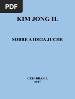 KIM JONG IL Sobre a Ideia Juche-1
