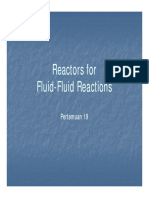 Fluid Fluid Reactors