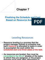 Finalizing The Schedule and Cost Based On Resource Availability