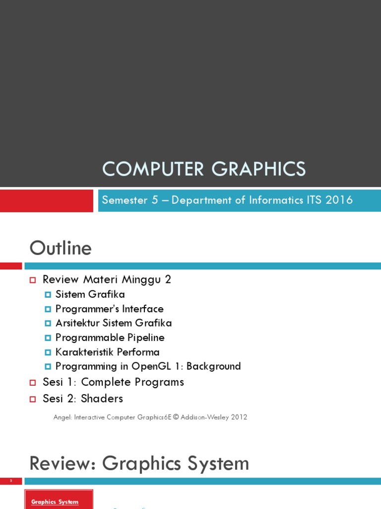 Computer Graphics: Semester 5 - Department of Informatics ITS 2016 ...