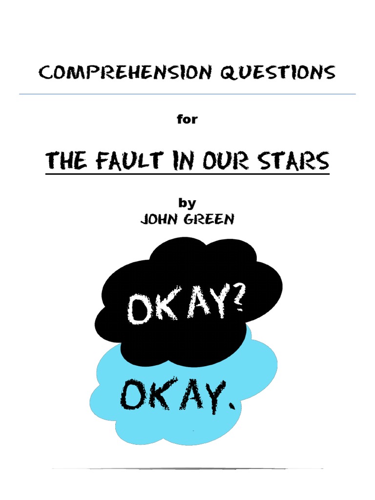 The Fault in Our Star Questions