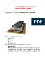 Functions and Testing of Various Pavement Components