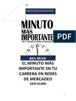 El Minuto Más Importante en Ru Carrera de Redes de Mercadeo - Ken Dunn PDF