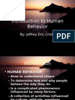 Introduction To Human Behavior: By: Jeffrey Eric Criste