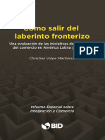 Como Salir Del Laberinto Fronterizo Una Evaluacion de Las Iniciativas de Facilitacion Del Comercio en America Latina y El Caribe