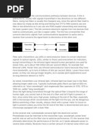 Fiber Optic Links Are the Communications Pathways Between Devices…