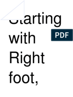 Starting With Right Foot