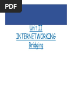 Unit II Internetworking Bridging