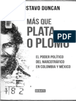 Más Que Plata o Plomo El Poder Del Narctoráfico en Colombia y México (2014)- Duncan, G.