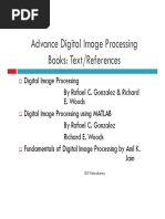 Advance Digital Image Processing Books: Text/References: D.K.Vishwakarma