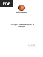 Padilla - 2006 - La sociología de Pierre Bourdieu como un paradigma