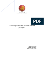 Padilla - 2006 - La Sociología de Pierre Bourdieu Como Un Paradigma