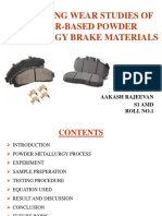 Dry Sliding Wear Studies