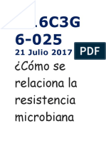 21 Julio 2017: ¿Cómo Se Relaciona La Resistencia Microbiana