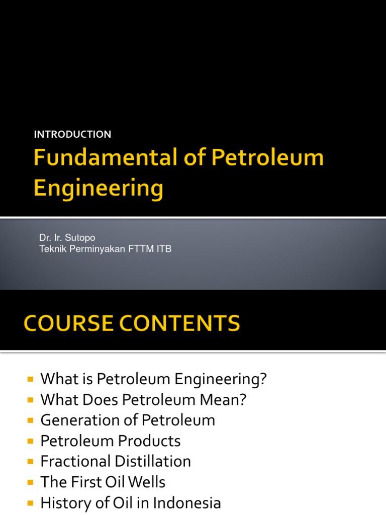 Overview of Petroleum Engineering | PDF | Oil Well | Petroleum