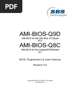 Ami-Bios-Q9D Ami-Bios-Q8C: BIOS, Programmer's & User's Manual Revision 0.9