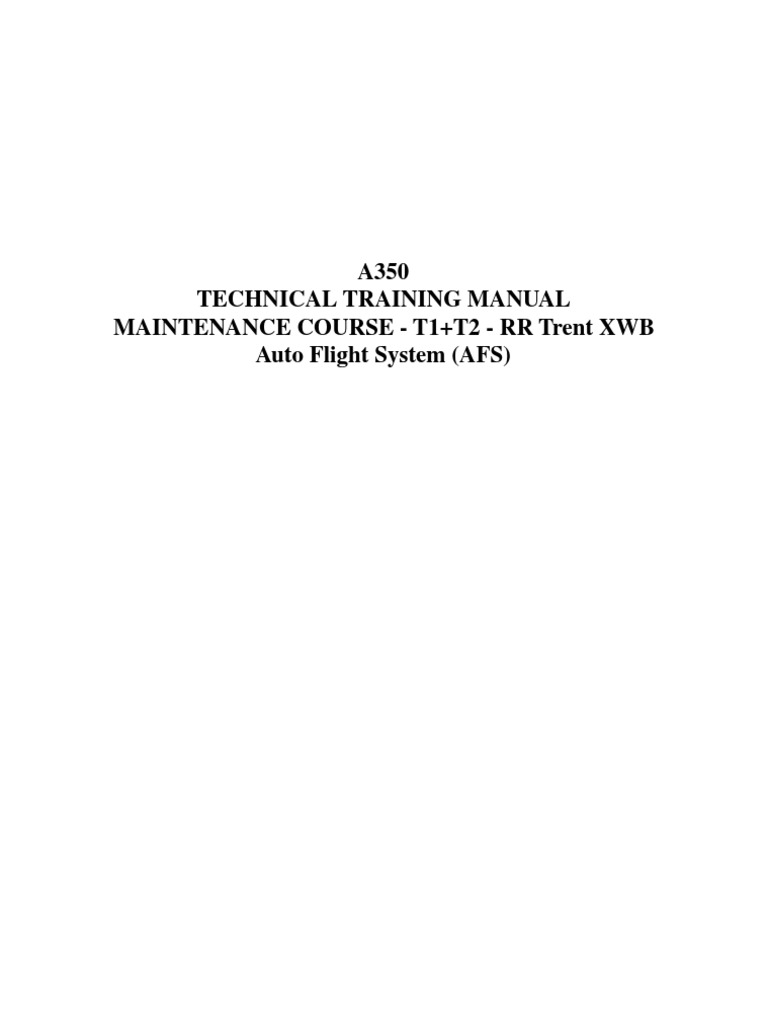 A350 Technical Training Manual Maintenance Course T1+T2 RR Trent