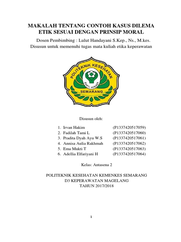 Makalah Tentang Contoh Kasus Dilema Etik Sesuai Dengan