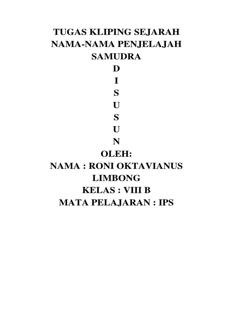 Tugas Kliping Sejarah Nama Nama Penjelajah Samudra D I S U S U N Oleh Nama Roni Oktavianus Limbong Kelas Viii B Mata Pelajaran Ips